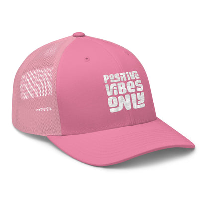 Positive Vibes Only - Embroidered Trucker Cap (Flamingo Pink)